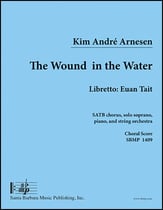 The Wound in the Water SATB Choral Score cover